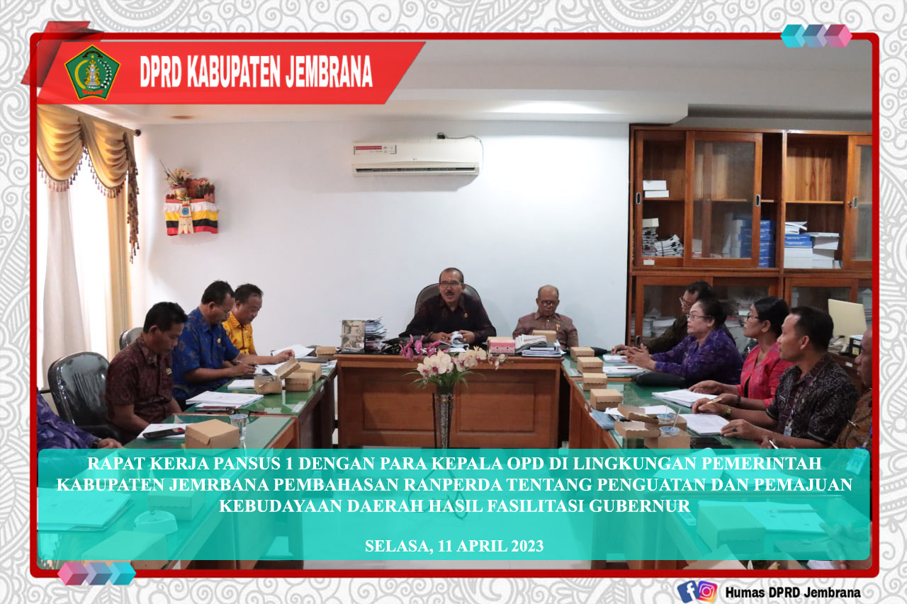 Cover Rapat Kerja Pansus 1 DPRD Kabupaten Jembrana Pembahasan Ranperda Tentang Penguatan dan Pemajuan Kebudayaan Daerah Hasil Fasilitasi Gubernur