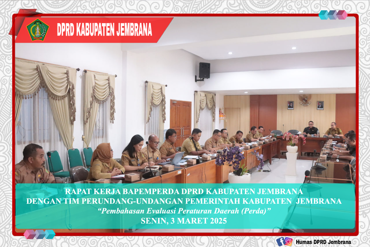 Bapemperda DPRD Kabupaten Jembrana Gelar Rapat Kerja Evaluasi Perda, Bahas Sejumlah Regulasi Yang Perlu Disesuaikan. cover