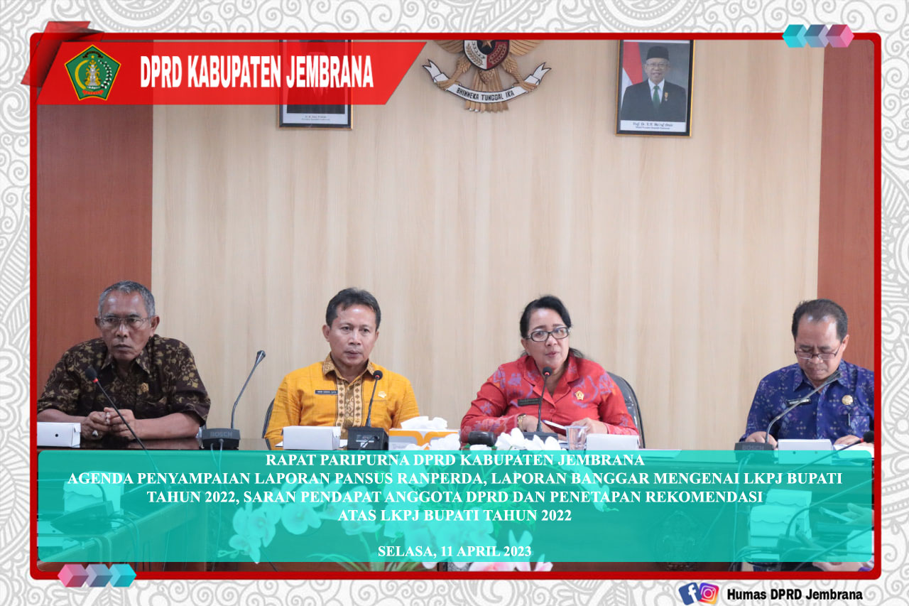 Cover Rapat Paripurna DPRD Kabupaten Jembrana Agenda Penetapan Rekomendasi Atas LKPJ Bupati Tahun 2022