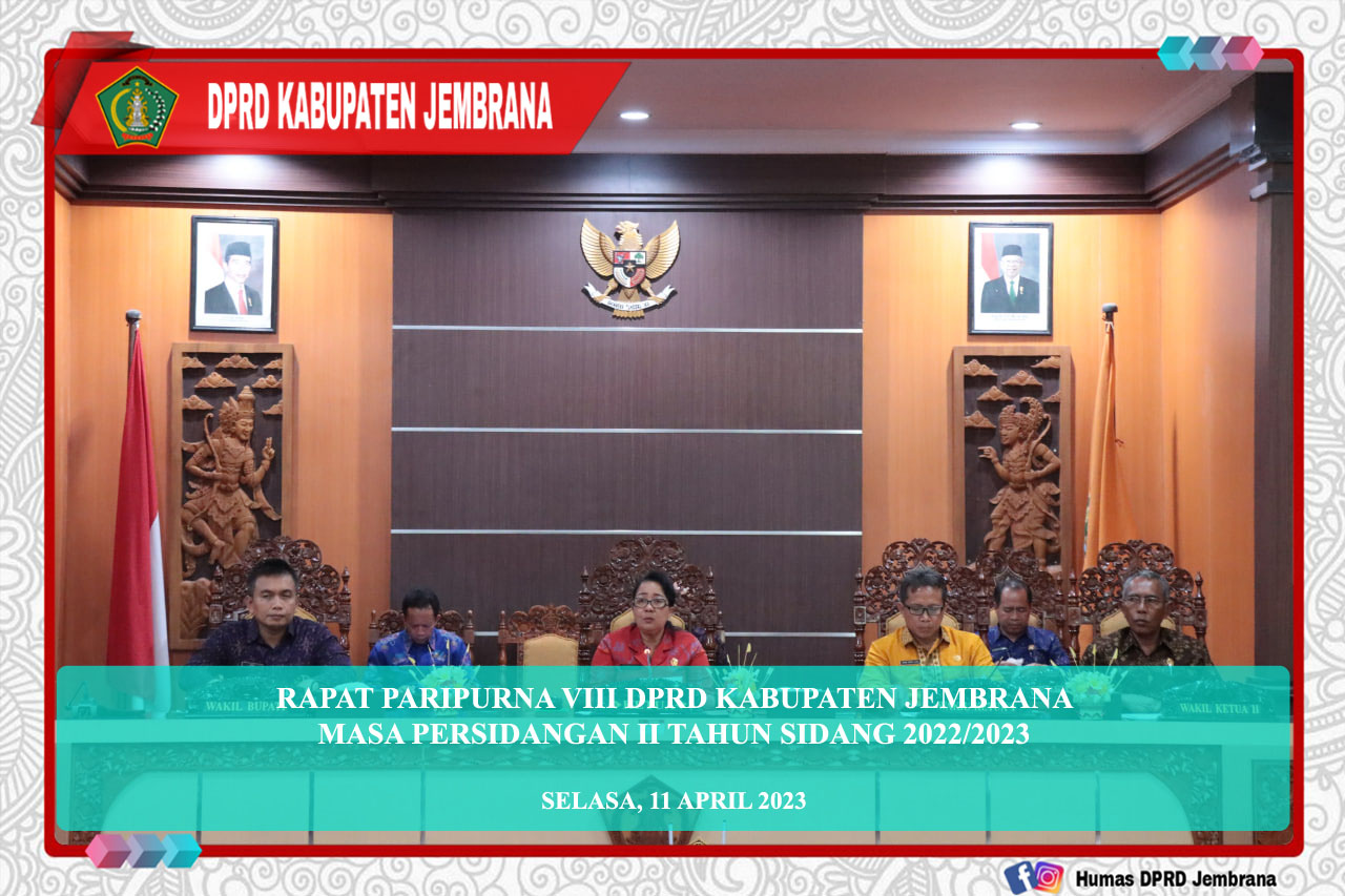 Cover Rapat Paripurna VIII DPRD Kabupaten Jembrana Masa Persidangan II Tahun Sidang 2022/2023