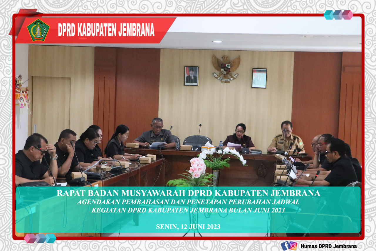 Cover Badan Musyawarah DPRD Kabupaten Jembrana Gelar Rapat Perubahan Jadwal Kegiatan