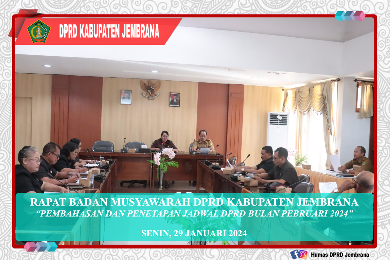 Cover Rapat Banmus DPRD Kabupaten Jembrana Menetapkan Jadwal Kegiatan DPRD Bulan Pebruari 2024