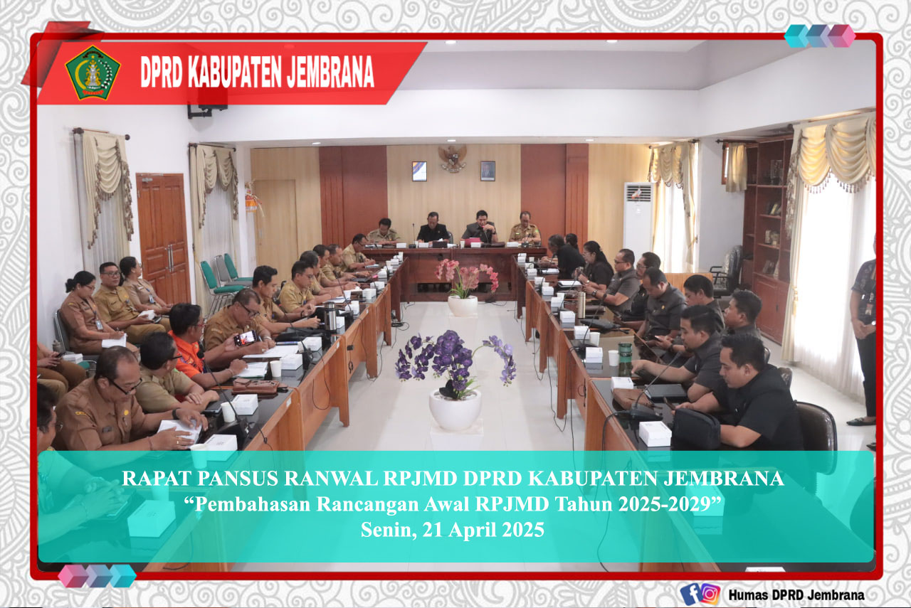 Pansus DPRD Jembrana Rampungkan Pembahasan Rancangan Awal RPJMD 2025–2029 Bersama Seluruh Kepala Perangkat Daerah cover