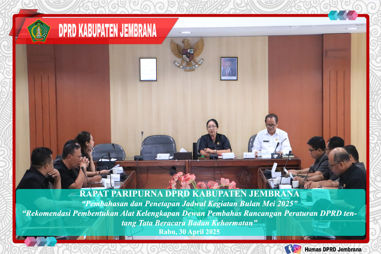 Rapat Badan Musyawarah DPRD Kabupaten Jembrana bahas Rekomendasi Pembentukan Alat Kelengkapan Dewan cover