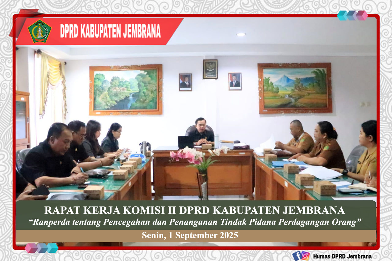 Komisi II DPRD Jembrana Bahas Ranperda Perlindungan Dari Eksploitasi Dan Perdagangan Orang cover